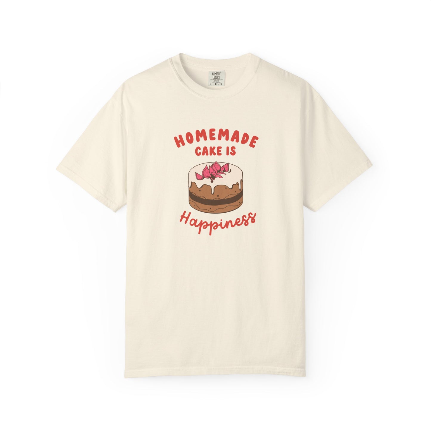 Homemade Cake Is Happiness T-Shirt