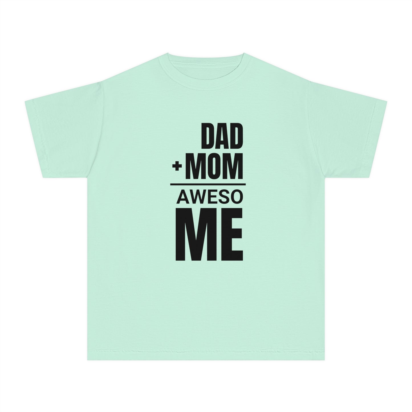 Dad + Mom = (Aweso)Me – Funny Math Youth T-Shirt