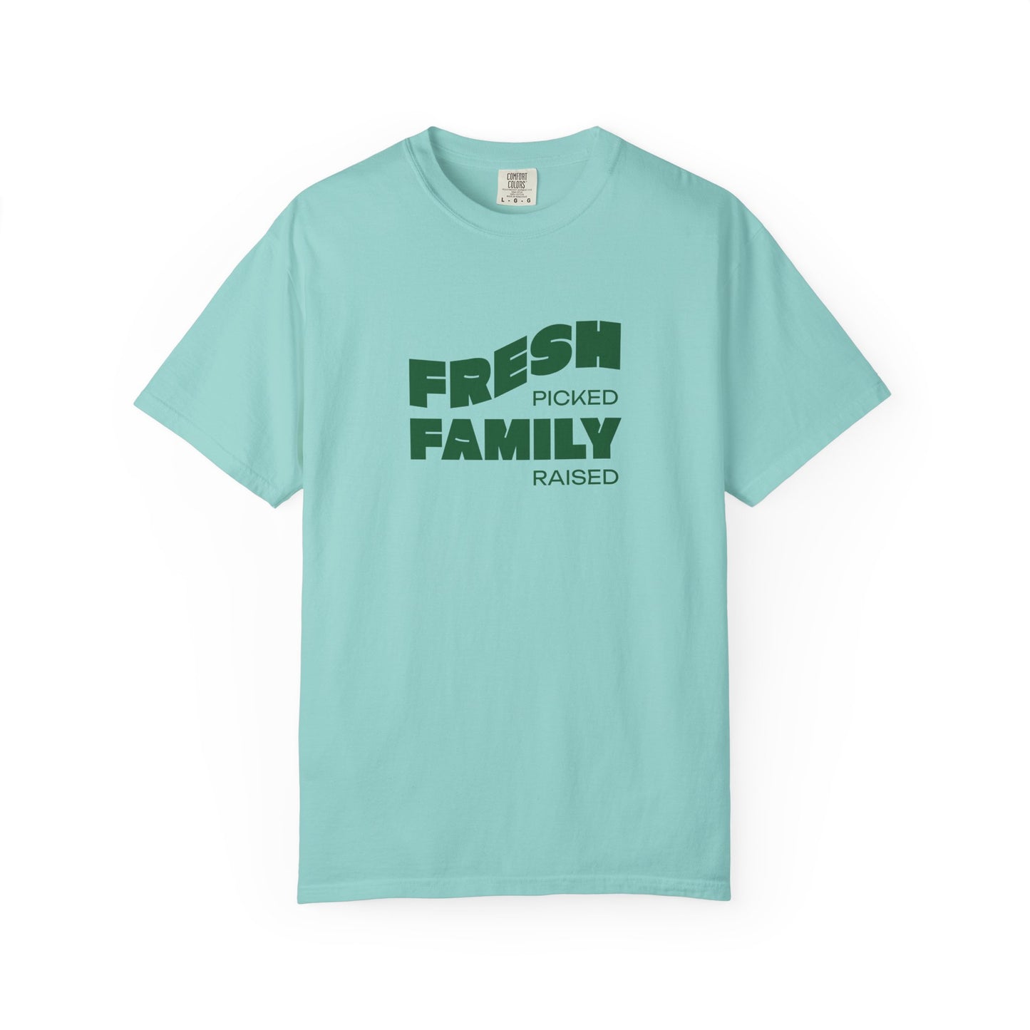 Fresh Picked Family Raised T-Shirt