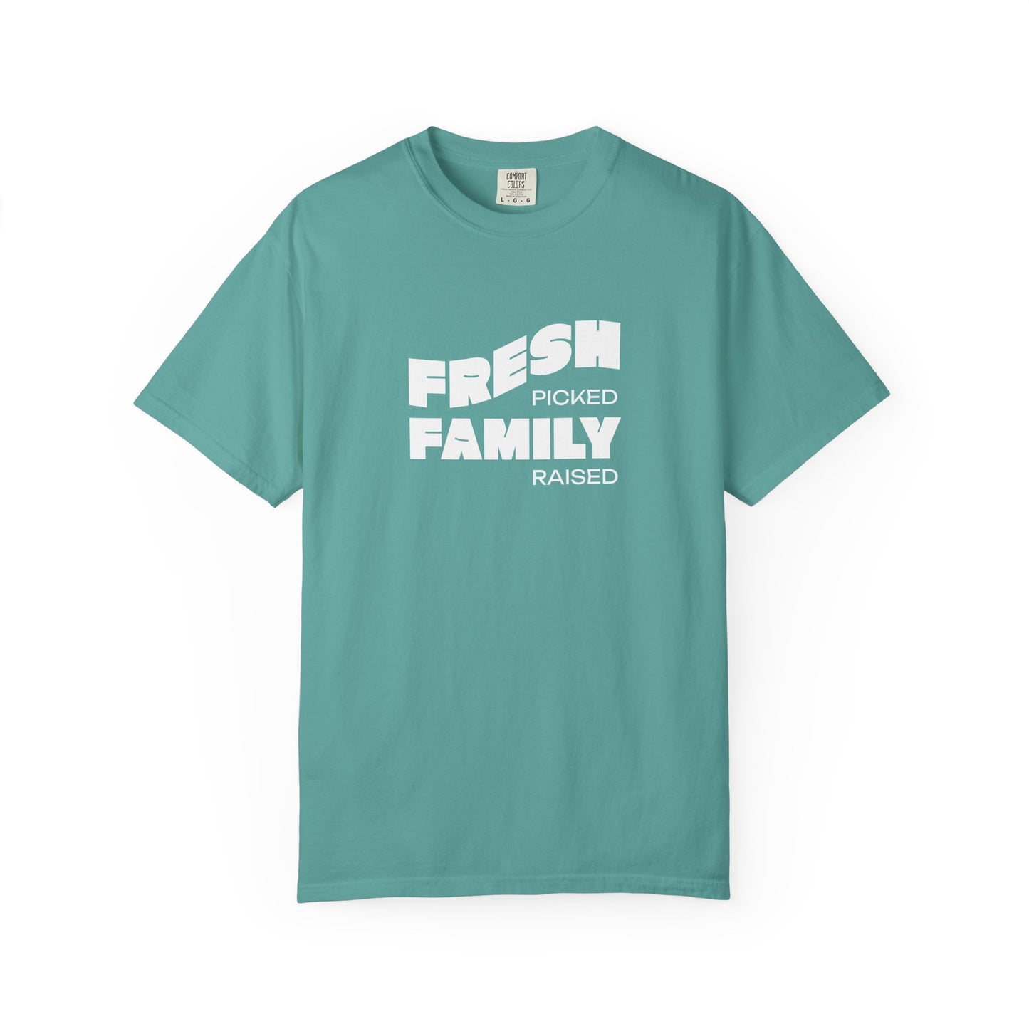 Fresh Picked Family Raised T-Shirt