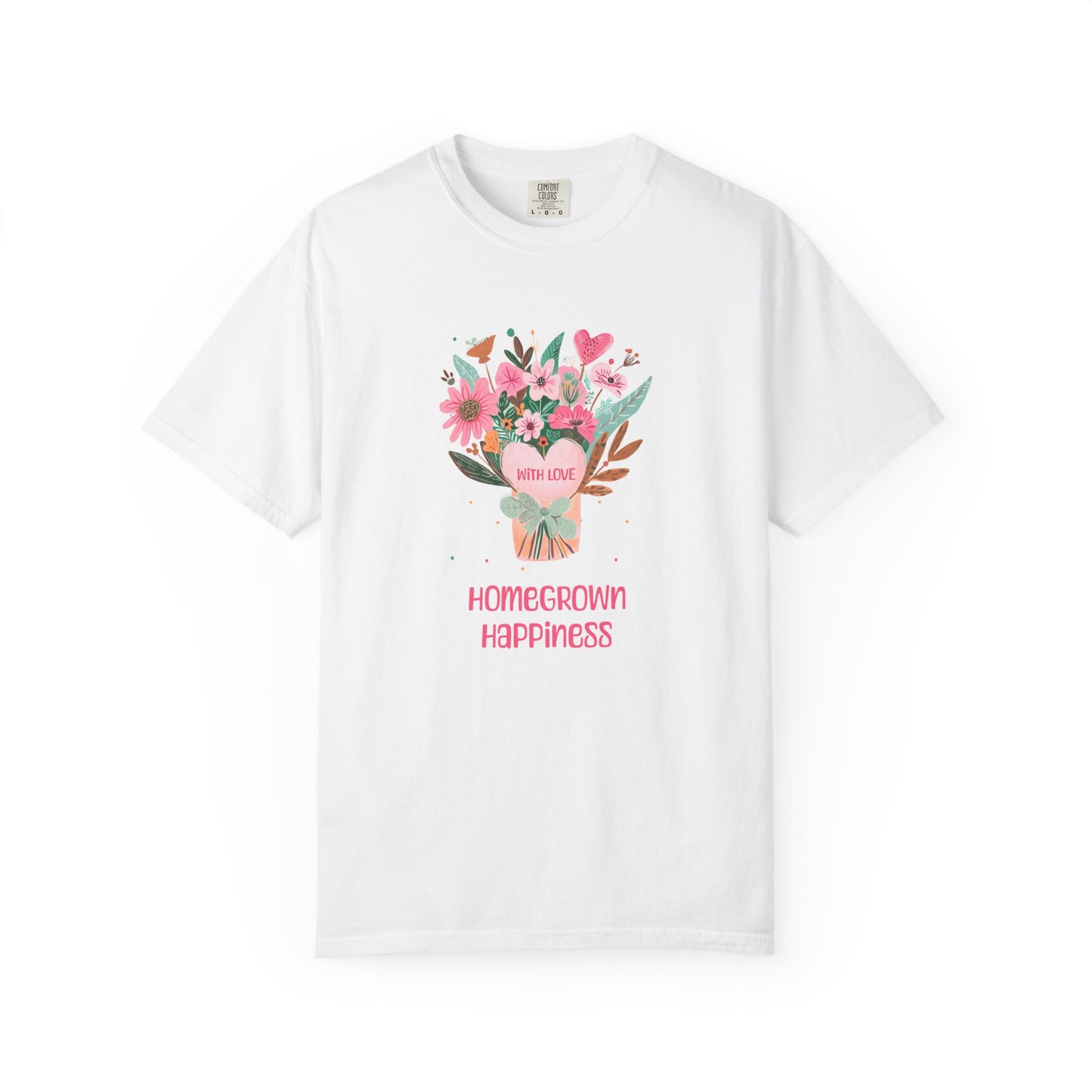 Homegrown Happiness T-Shirt
