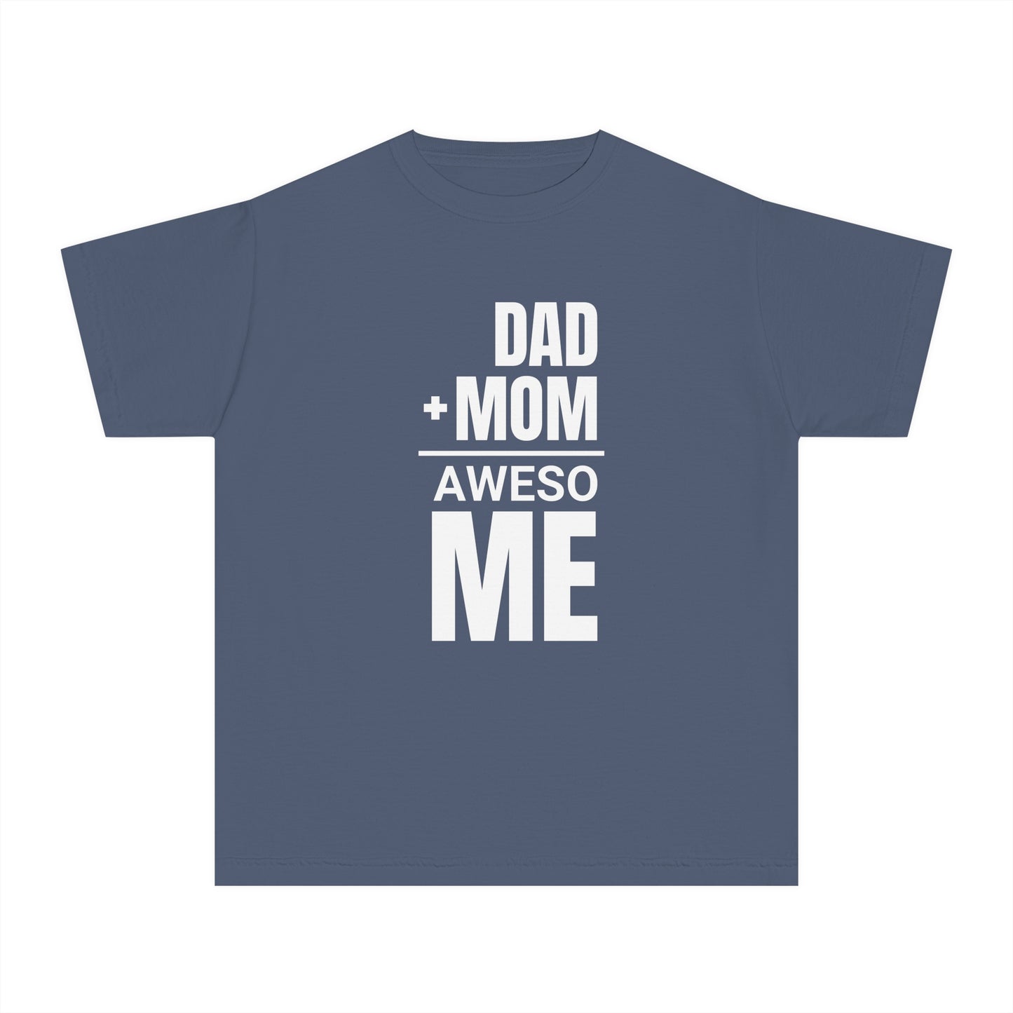 Dad + Mom = (Aweso)Me – Funny Math Youth T-Shirt