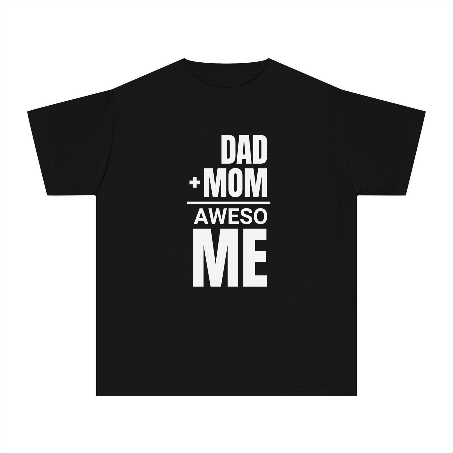 Dad + Mom = (Aweso)Me – Funny Math Youth T-Shirt