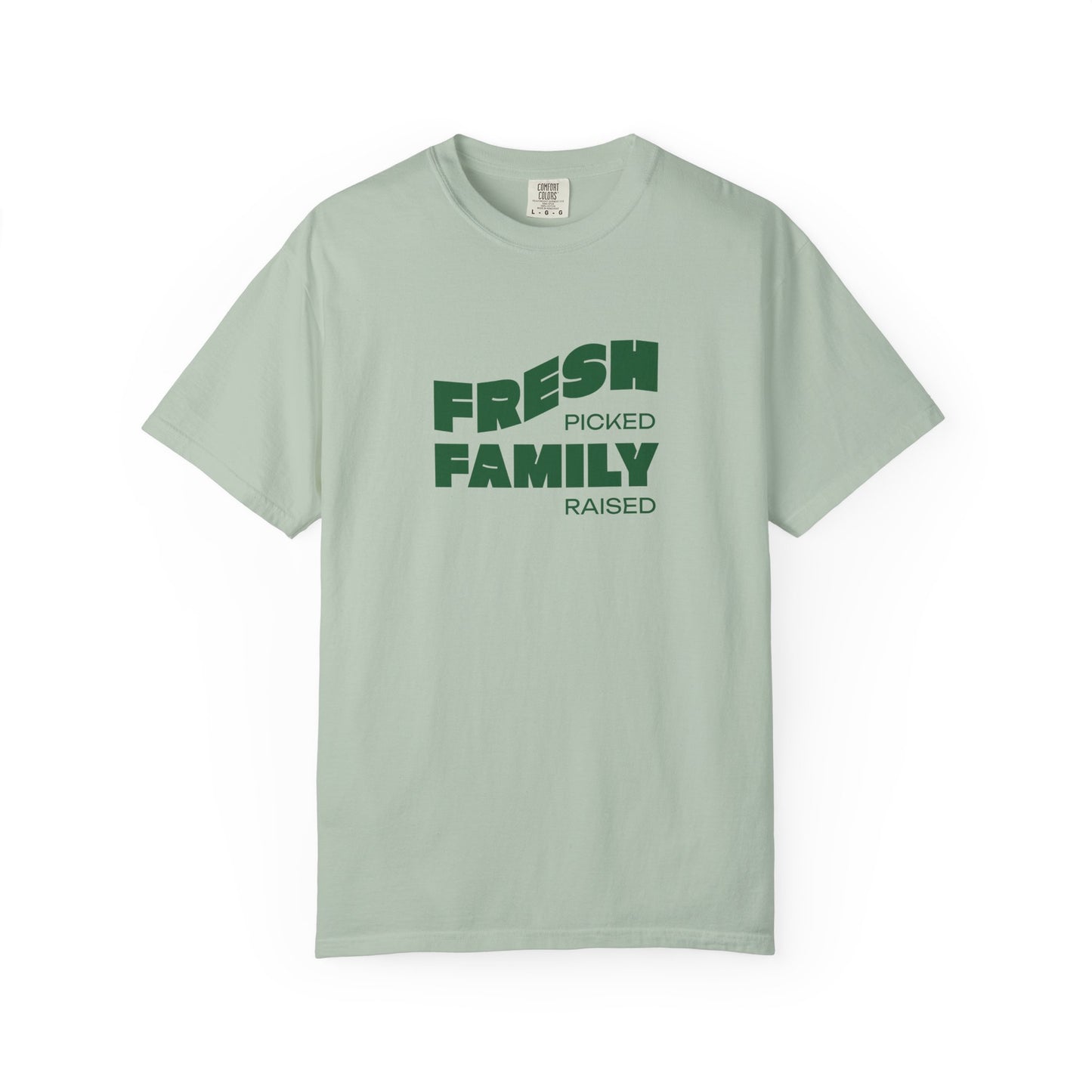 Fresh Picked Family Raised T-Shirt