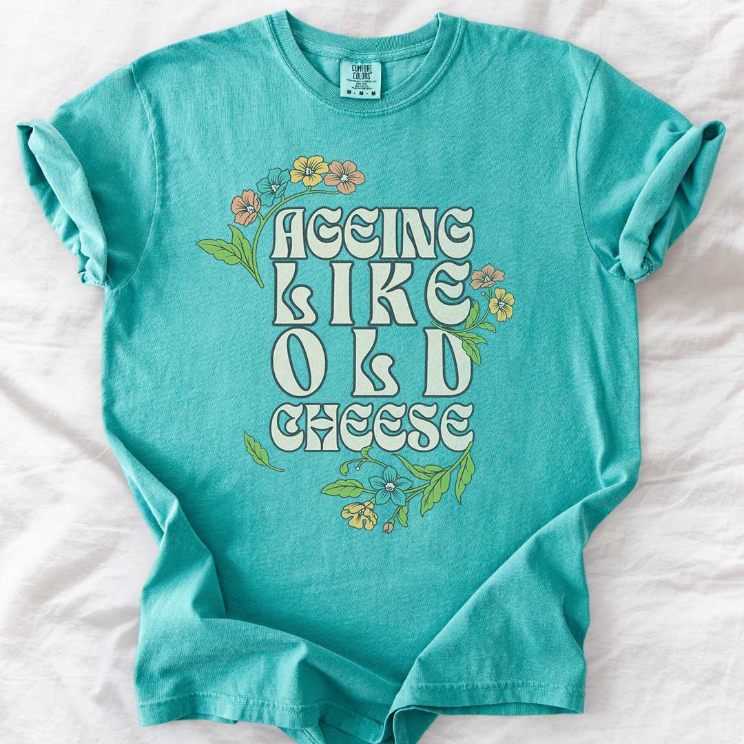 Ageing Like Old Cheese – Retro Floral Casual T-Shirt