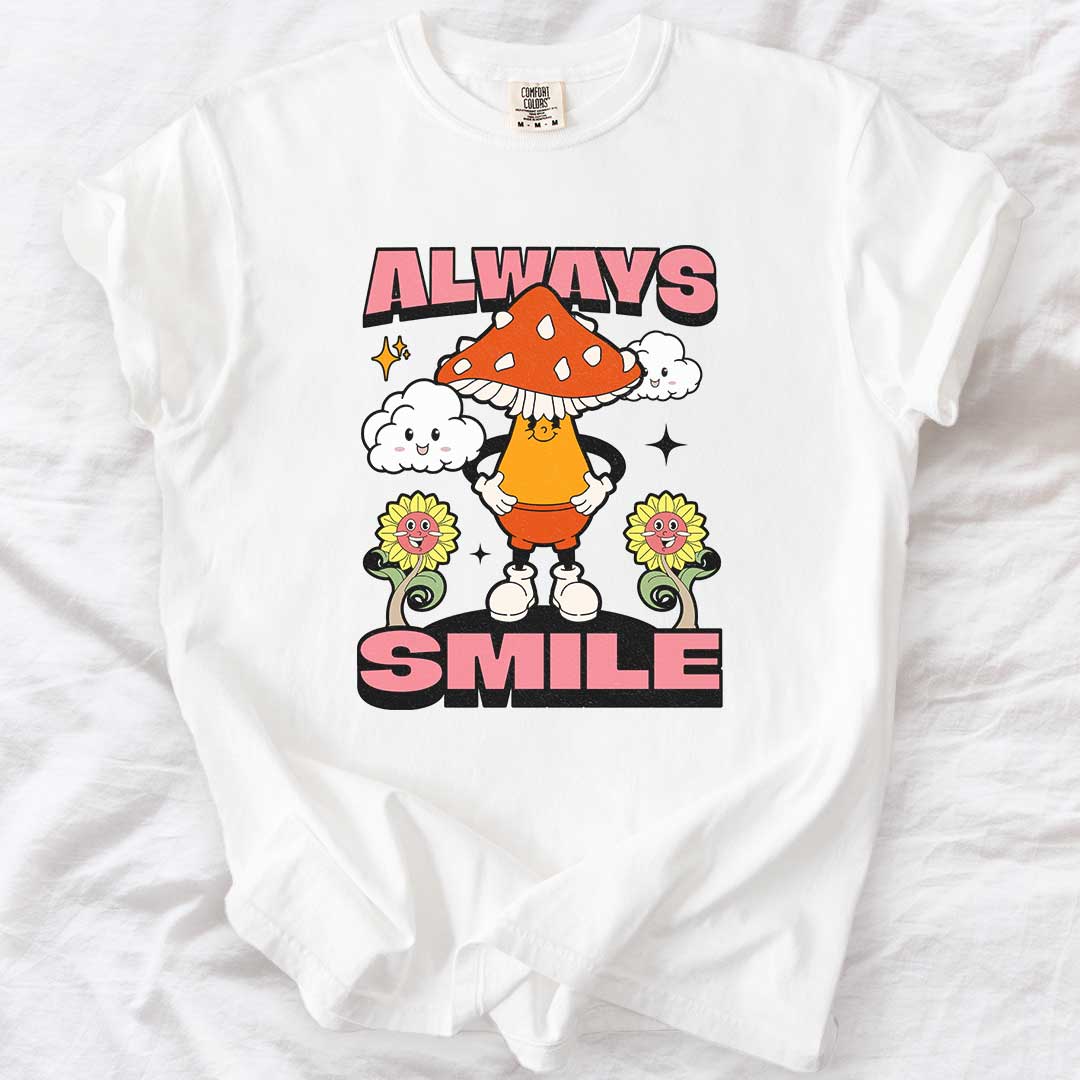 Always Smile Happy Mom T-Shirt