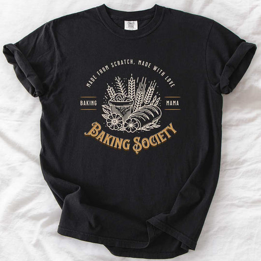 Baking Society Mama T-Shirt