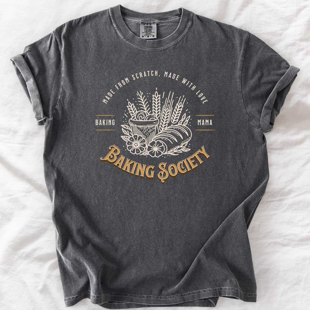 Baking Society Mama T-Shirt
