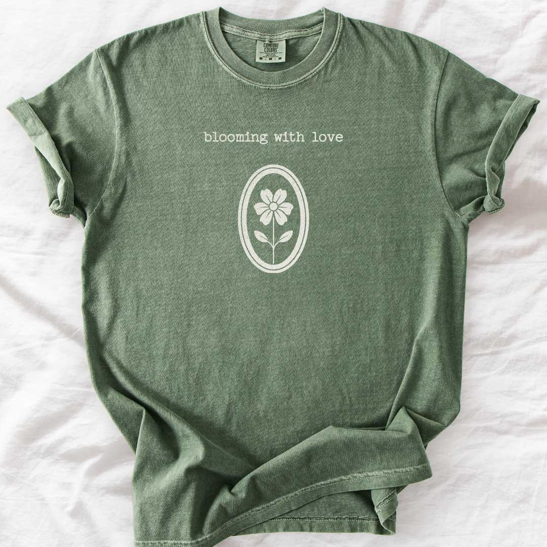 Blooming with Love T-Shirt