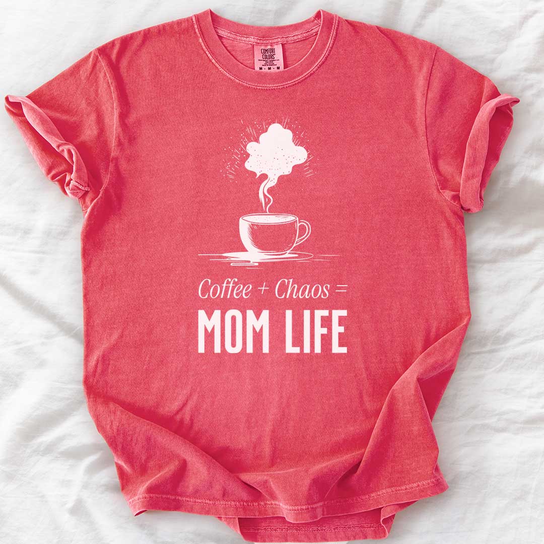 Coffee + Chaos = Mom Life T-Shirt