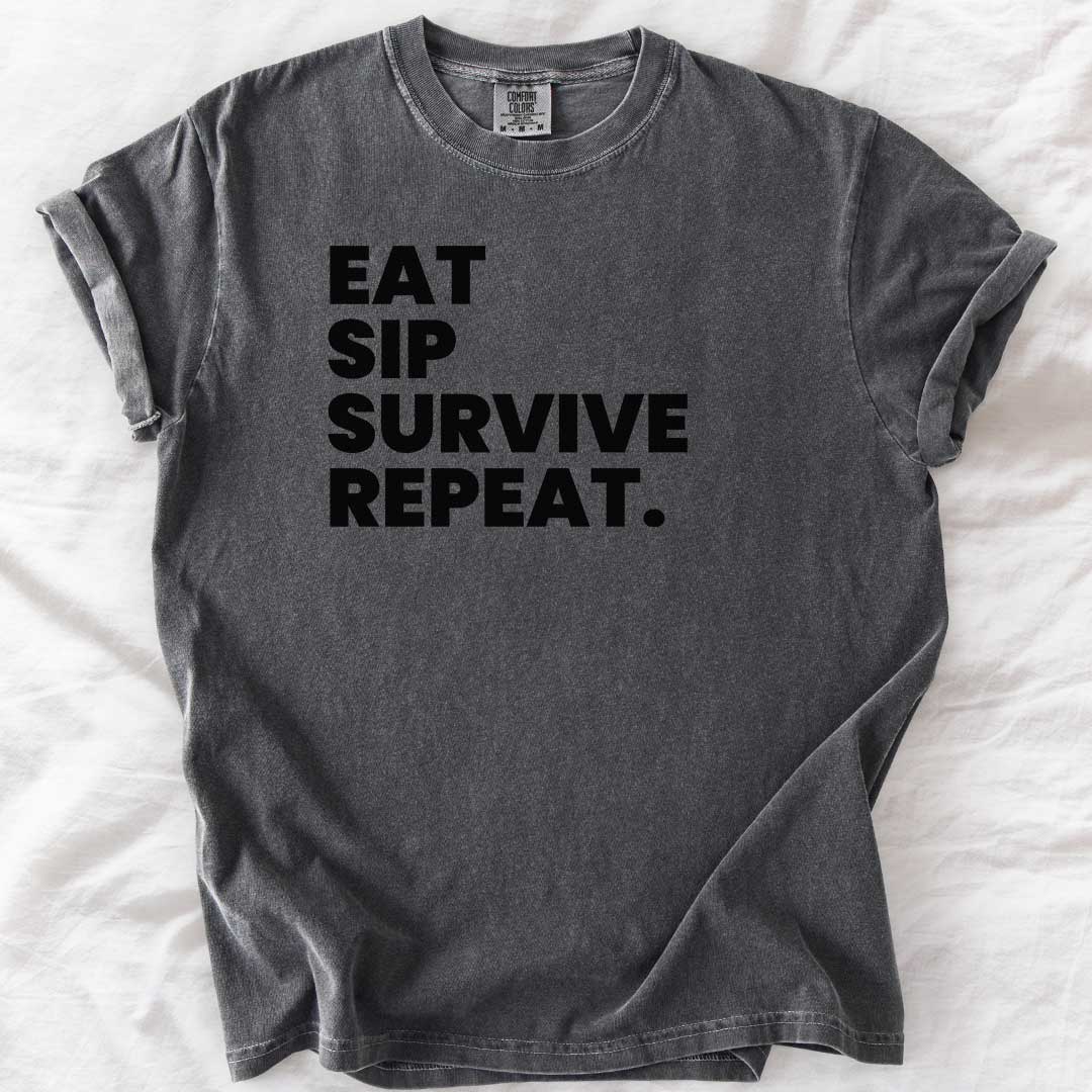 Eat Sip Survive Repeat T-Shirt