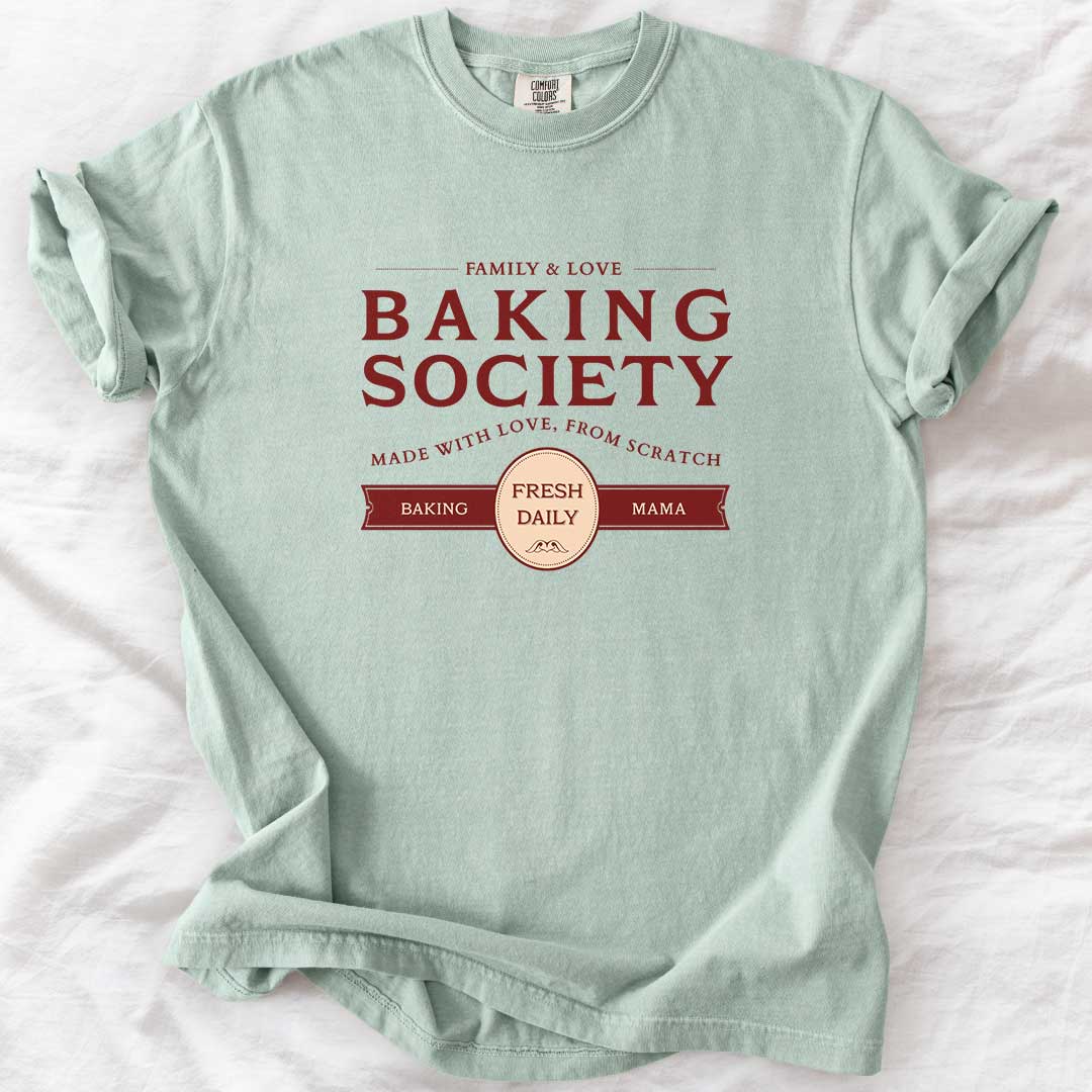 Baking Society Fresh Daily T-Shirt