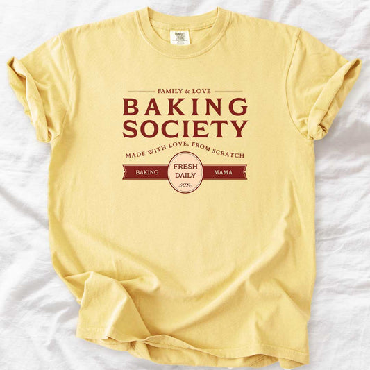 Baking Society Fresh Daily T-Shirt