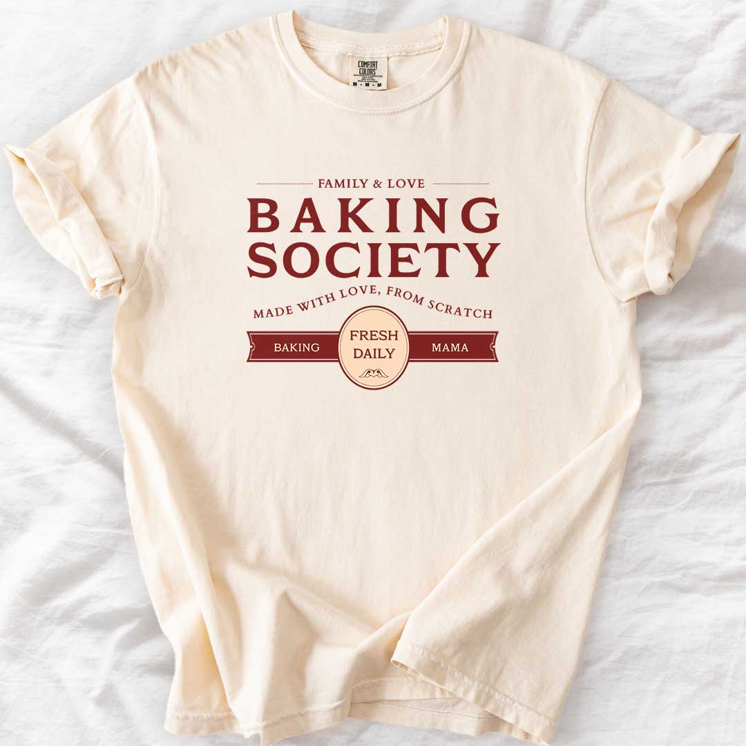 Baking Society Fresh Daily T-Shirt