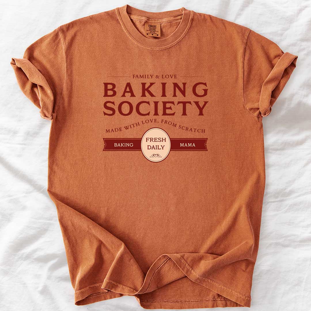 Baking Society Fresh Daily T-Shirt