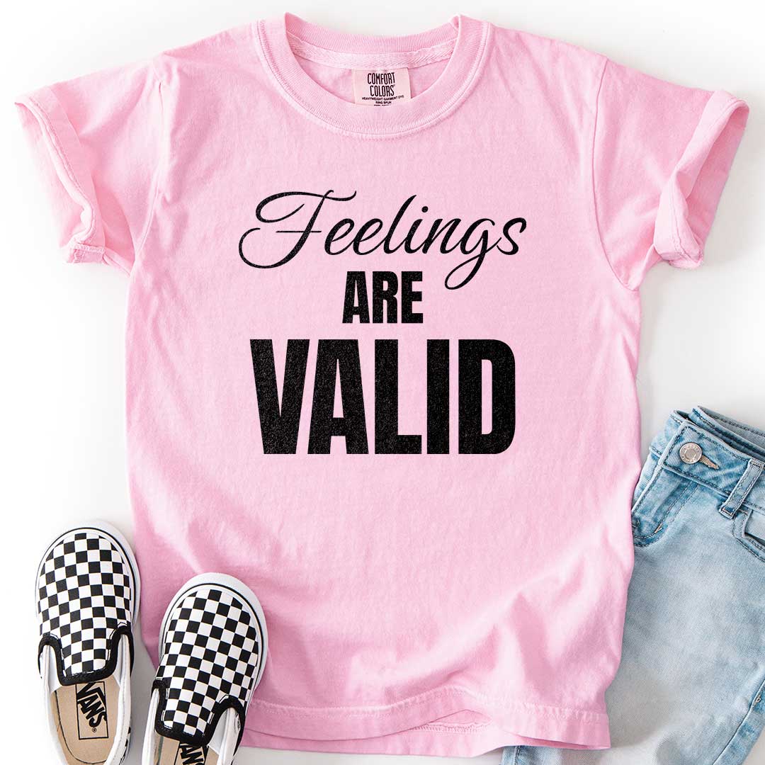 Feelings Are Valid T-Shirt for Caring Kids