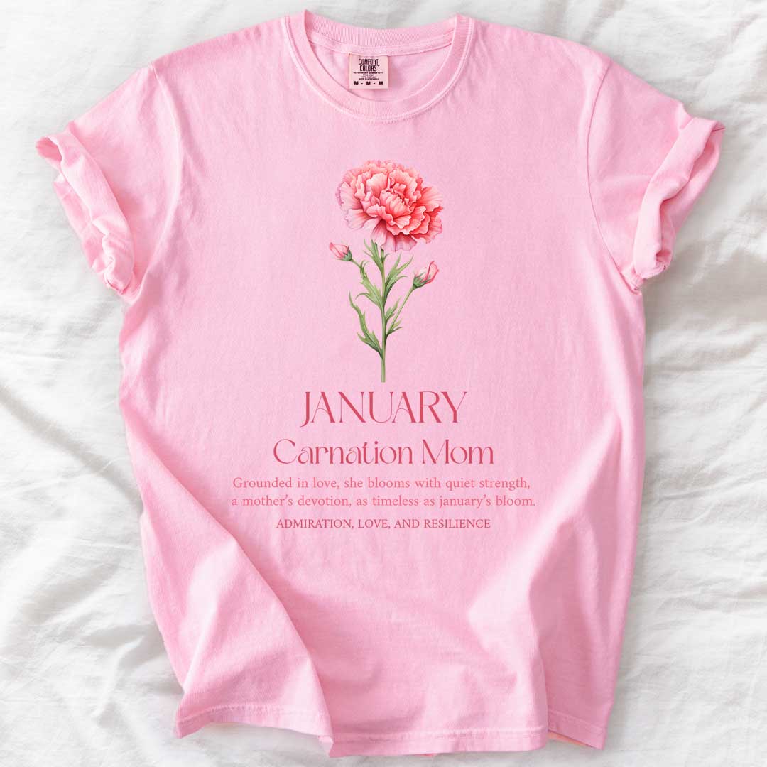 January Carnation Mom T-Shirt