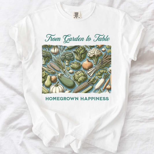 From Garden to Table T-Shirt