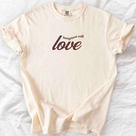 Homegrown With Love Minimal T-Shirt