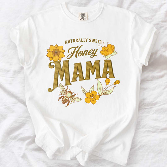 Honey Mama T-Shirt