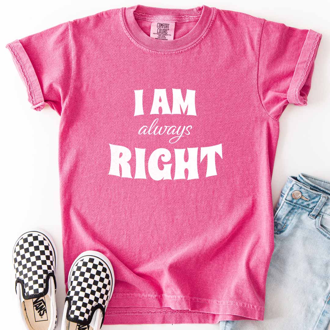 I AM Always RIGHT Youth Tee for Confident Kids