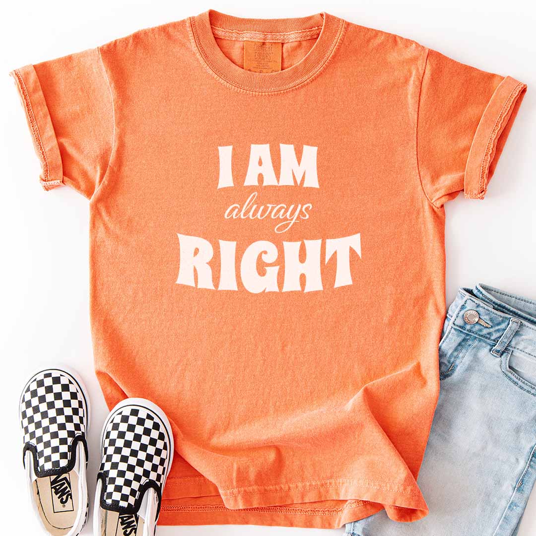 I AM Always RIGHT Youth Tee for Confident Kids
