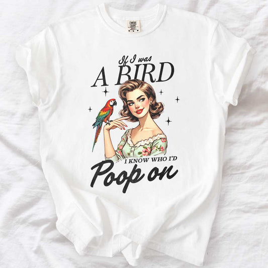 If I Was a Bird…T-Shirt