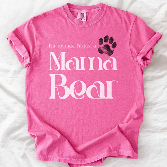 Just a Mama Bear T-Shirt