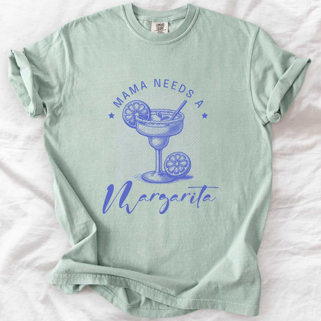 Mama Needs a Margarita T-Shirt