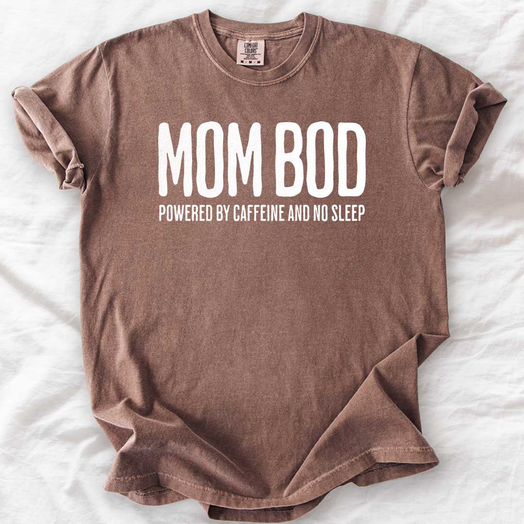 Mom Bod T-Shirt