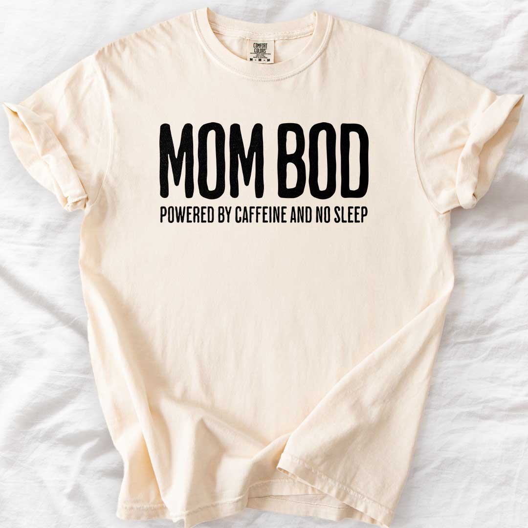 Mom Bod T-Shirt