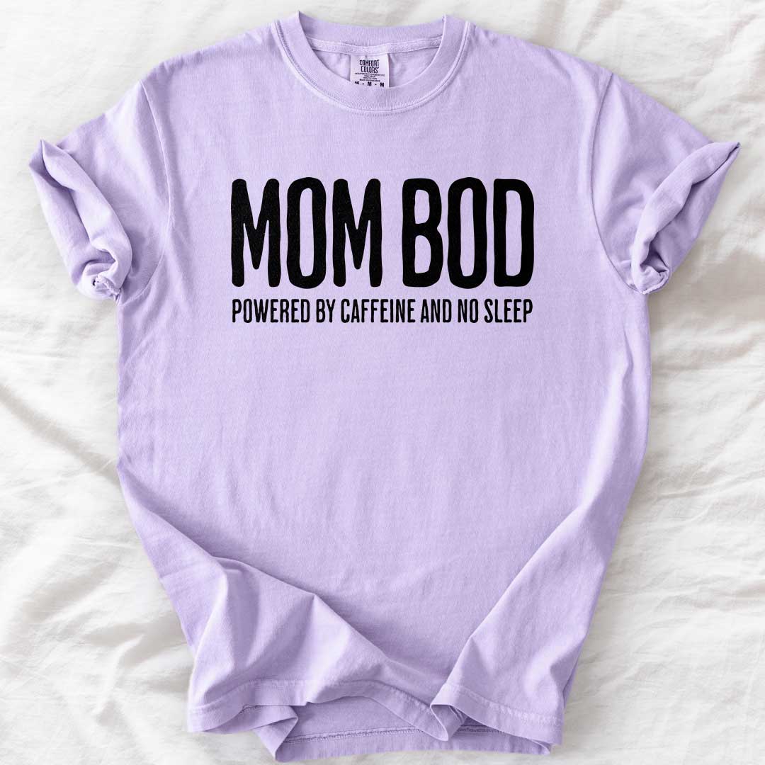 Mom Bod T-Shirt