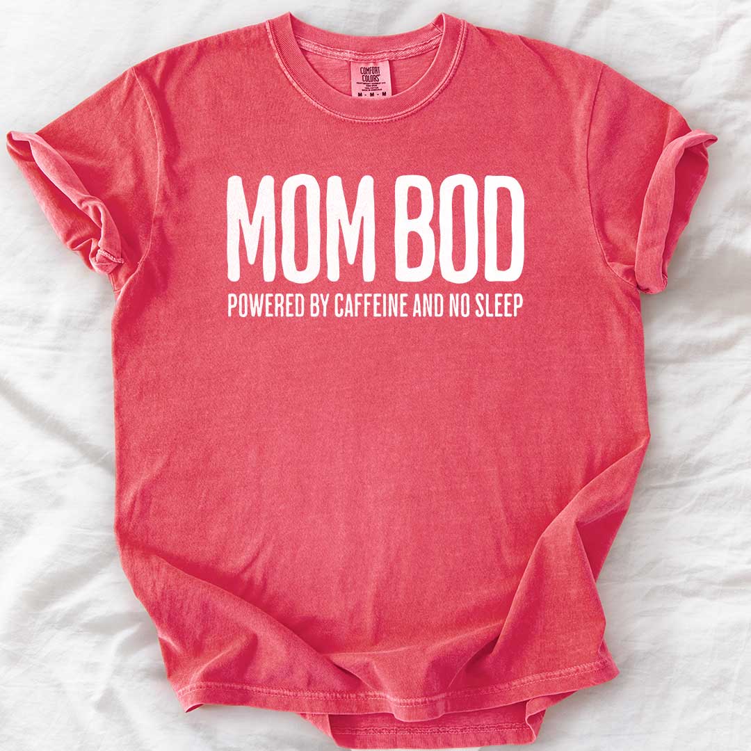Mom Bod T-Shirt