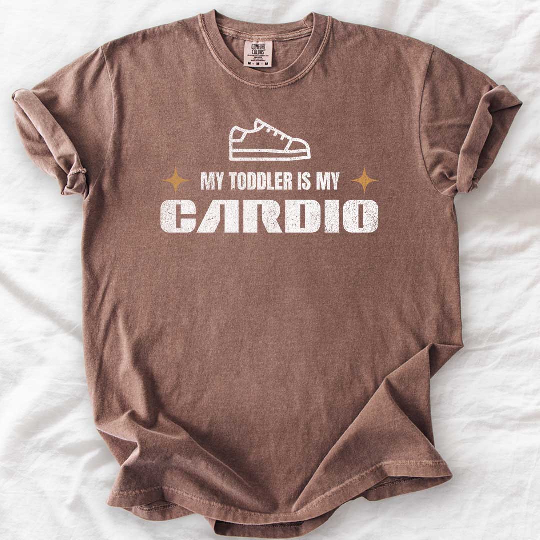 My Toddler is My Cardio T-Shirt