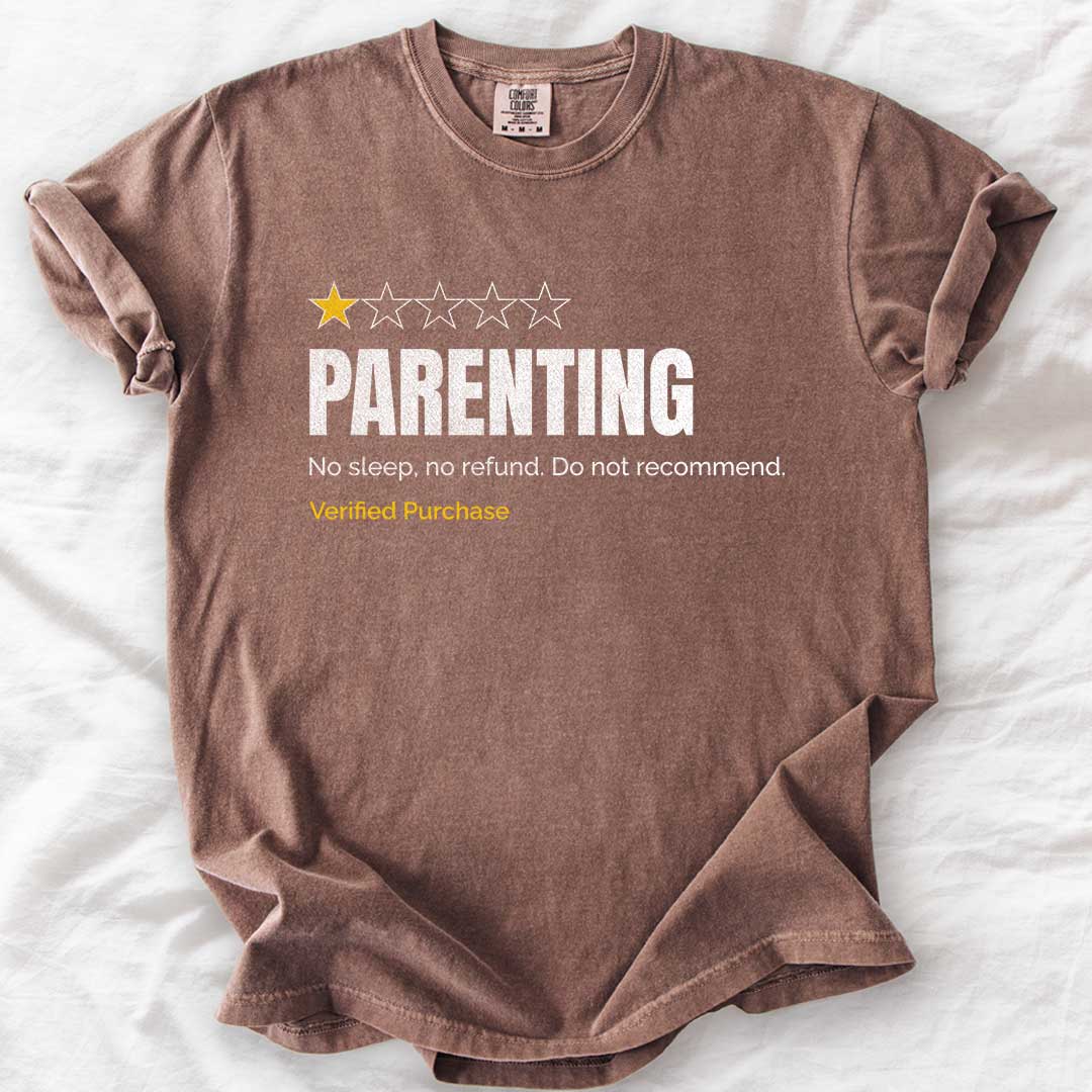 Parenting Do Not Recommend T-Shirt
