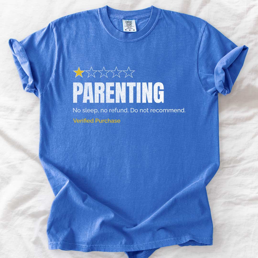 Parenting Do Not Recommend T-Shirt