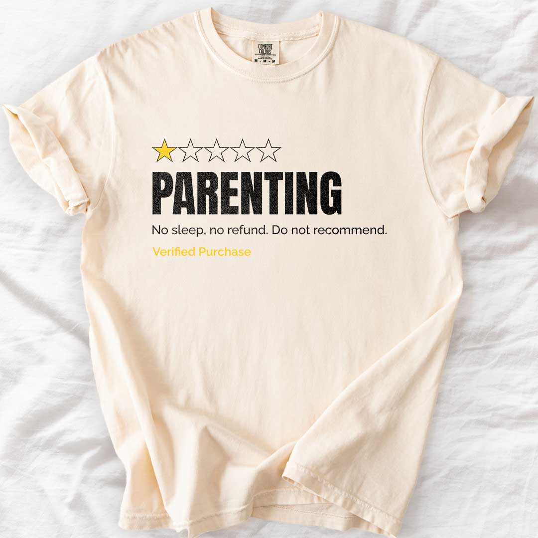 Parenting Do Not Recommend T-Shirt