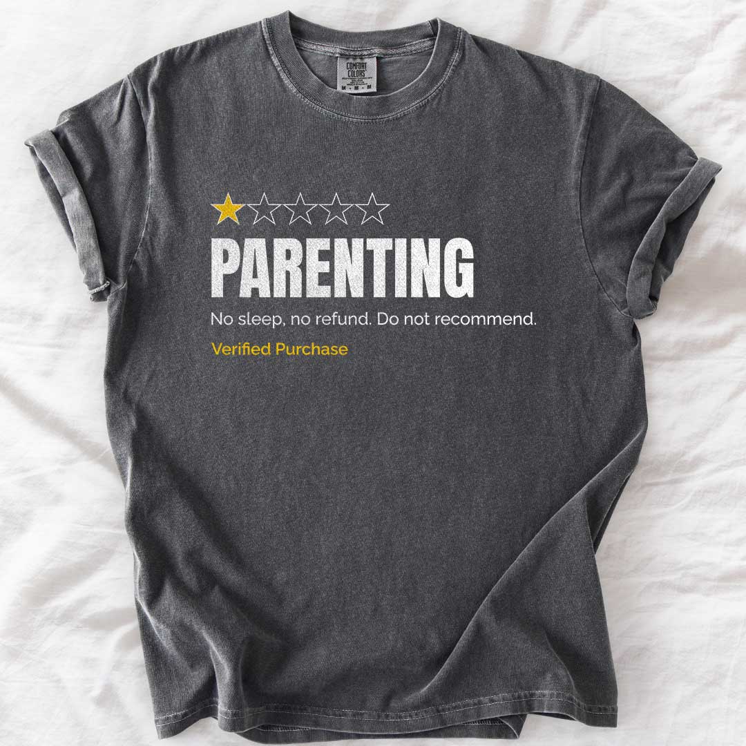 Parenting Do Not Recommend T-Shirt