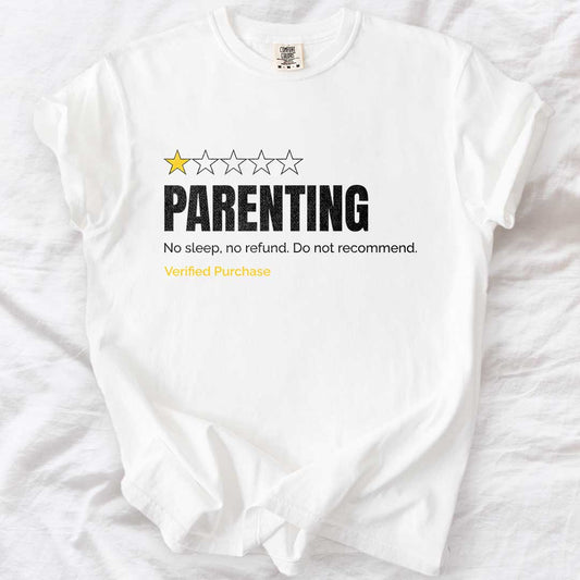 Parenting Do Not Recommend T-Shirt