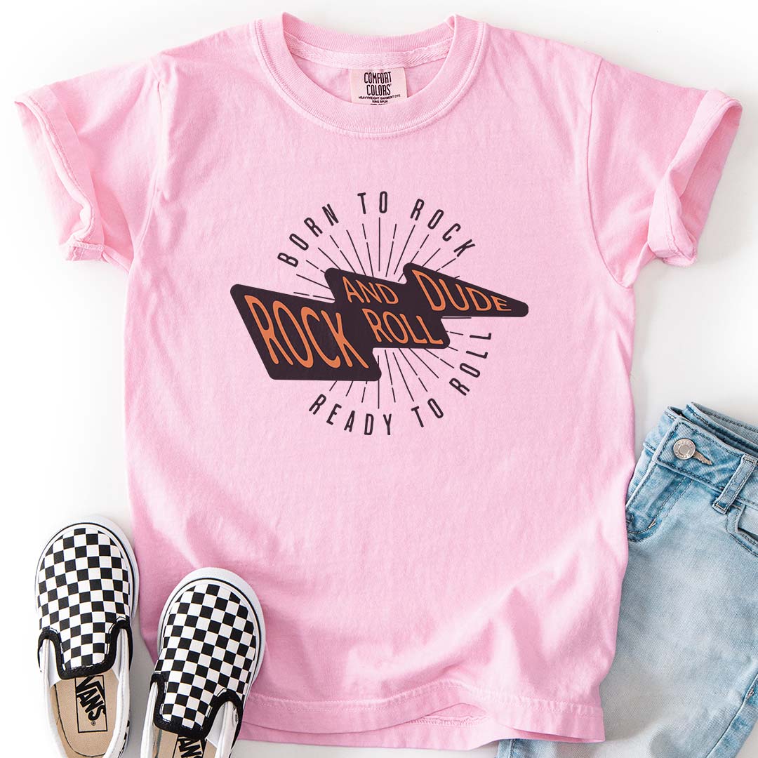 Born to Rock, Ready to Roll, Rock and Roll Dude Youth T-Shirt