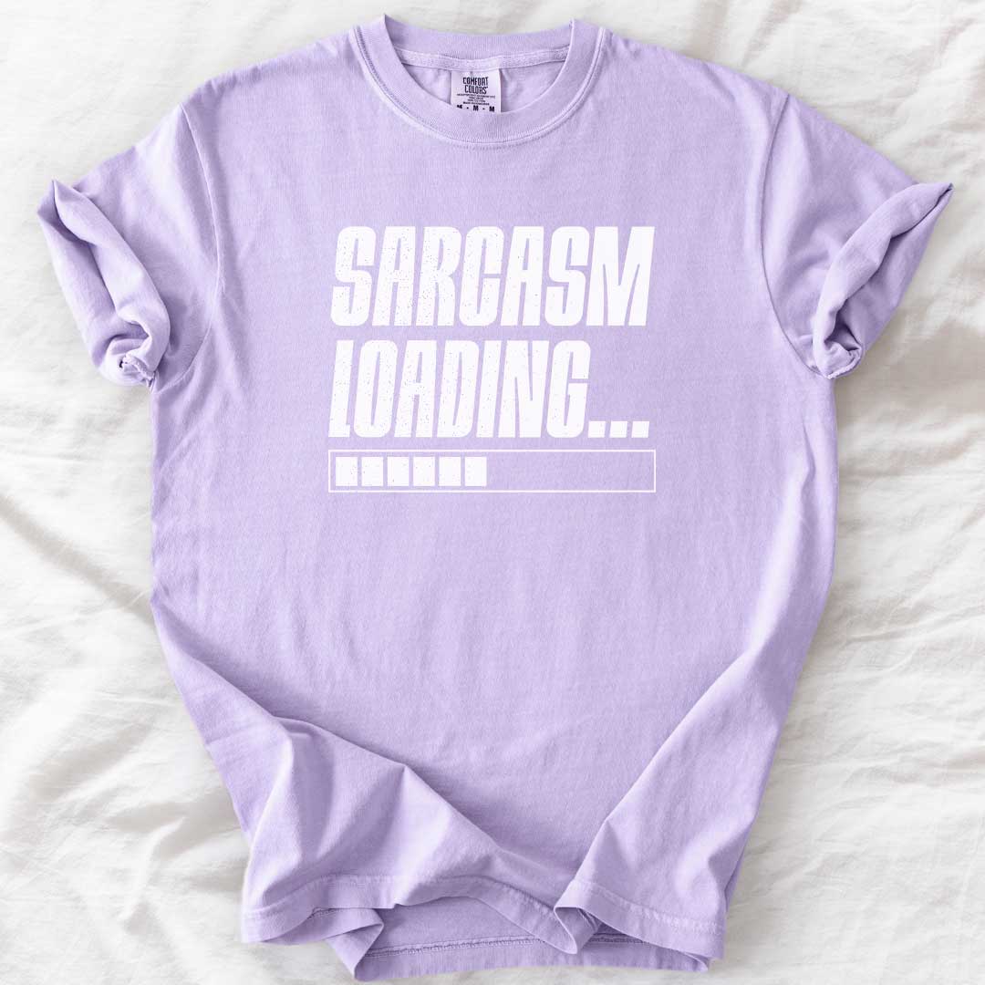 Sarcasm Loading – Funny Comfort Colors® T-Shirt