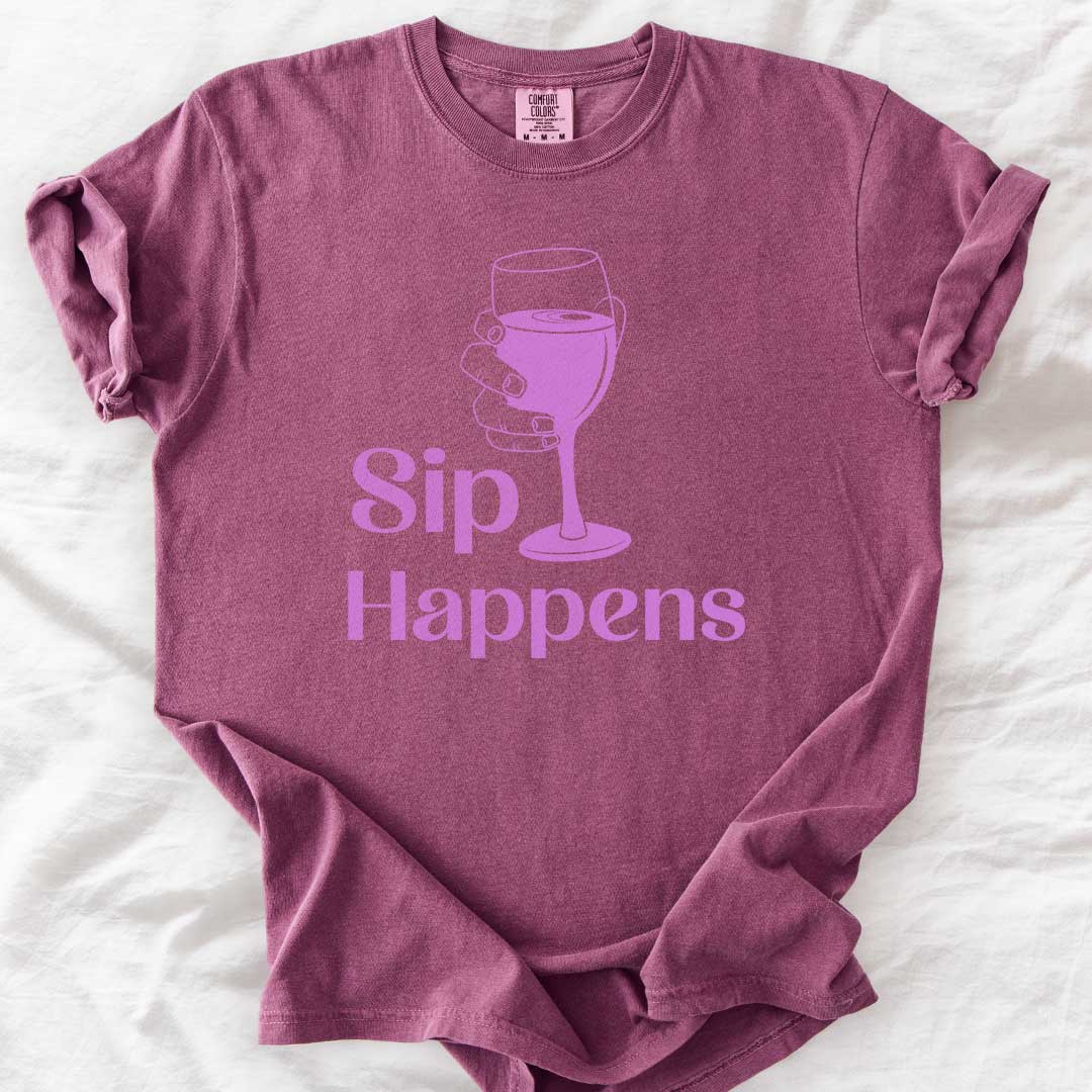 Sip Happens – Funny Wine Lover Comfort Colors® T-Shirt
