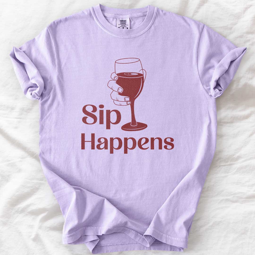 Sip Happens – Funny Wine Lover Comfort Colors® T-Shirt