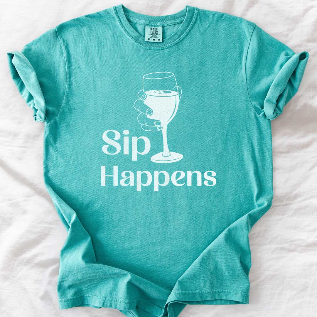 Sip Happens – Funny Wine Lover Comfort Colors® T-Shirt