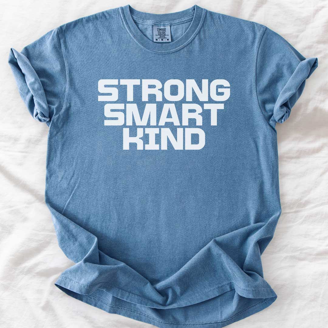 Strong Smart Kind Adult Empowerment T-Shirt
