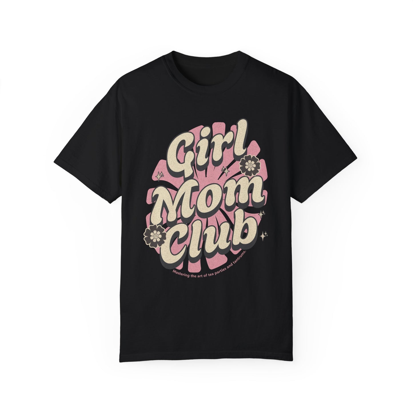Girl Mom Club T-Shirt - Funny Tee for Girl Mom