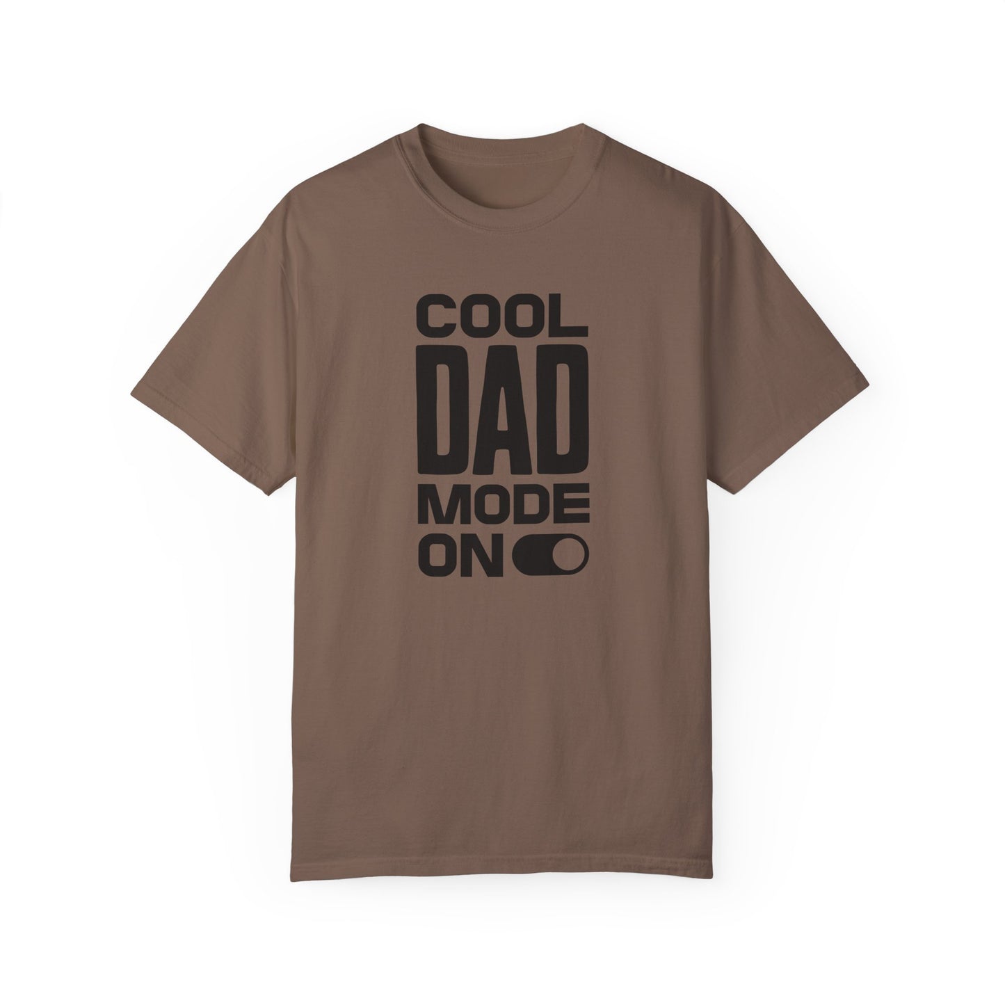 Cool Dad Mode On T-Shirt – Bold & Simple Dad Tee