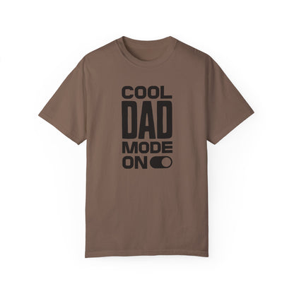 Cool Dad Mode On T-Shirt – Bold & Simple Dad Tee