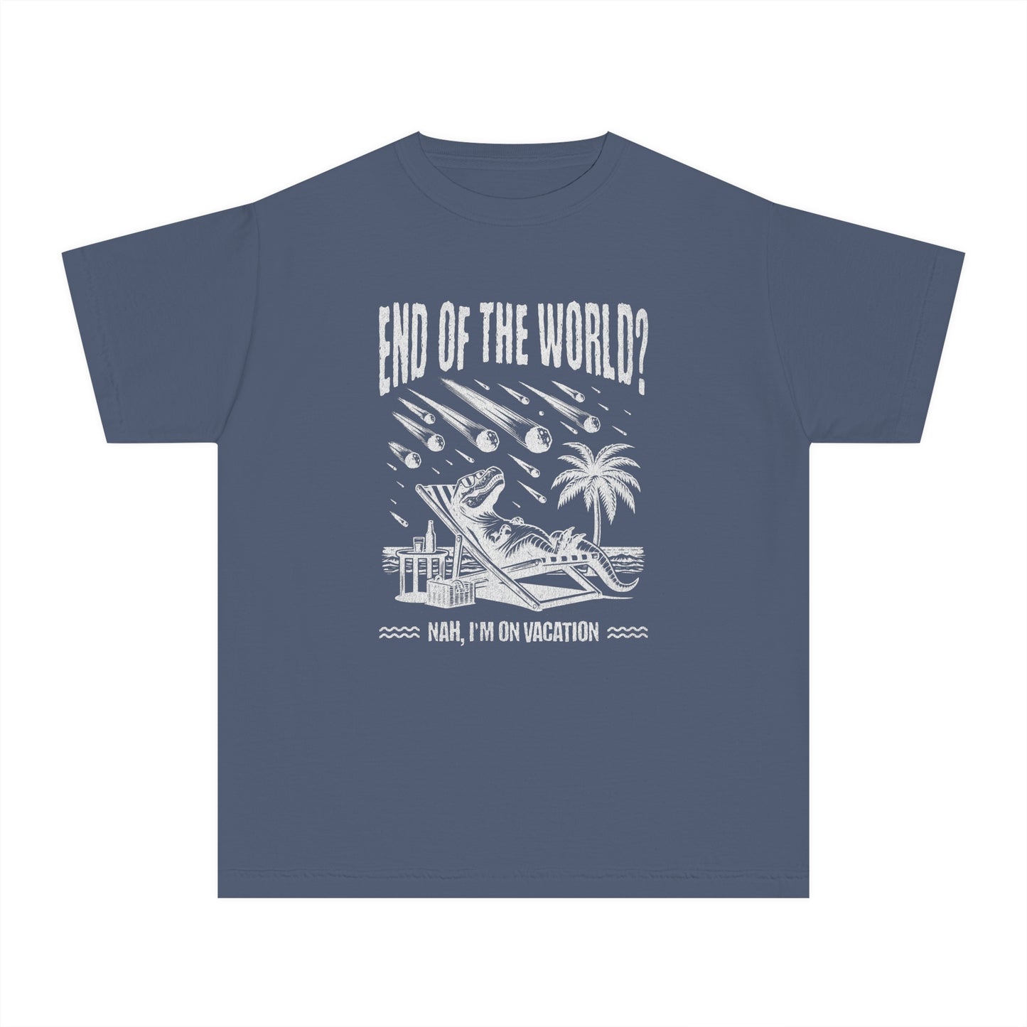 End of the World? Nah, I'm on Vacation - Chillin' Dinosaur Youth T-Shirt
