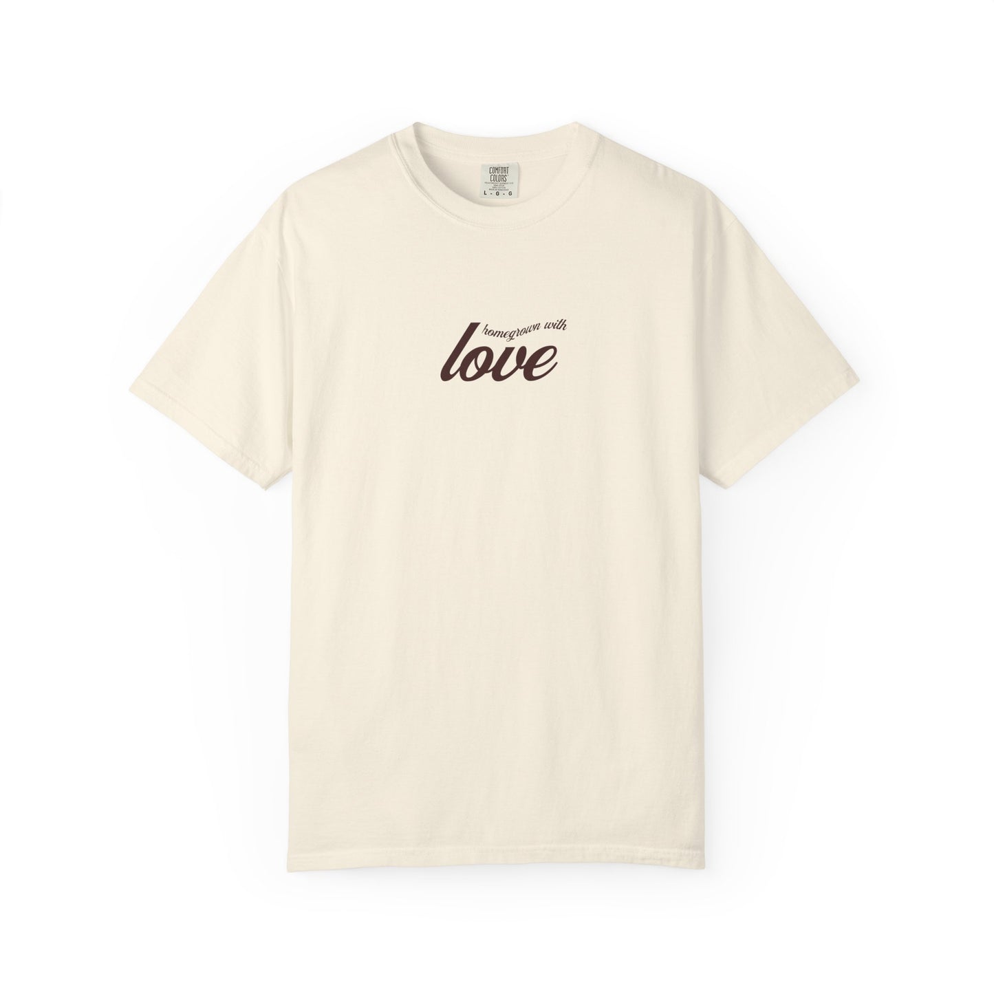 Homegrown With Love Minimal T-Shirt
